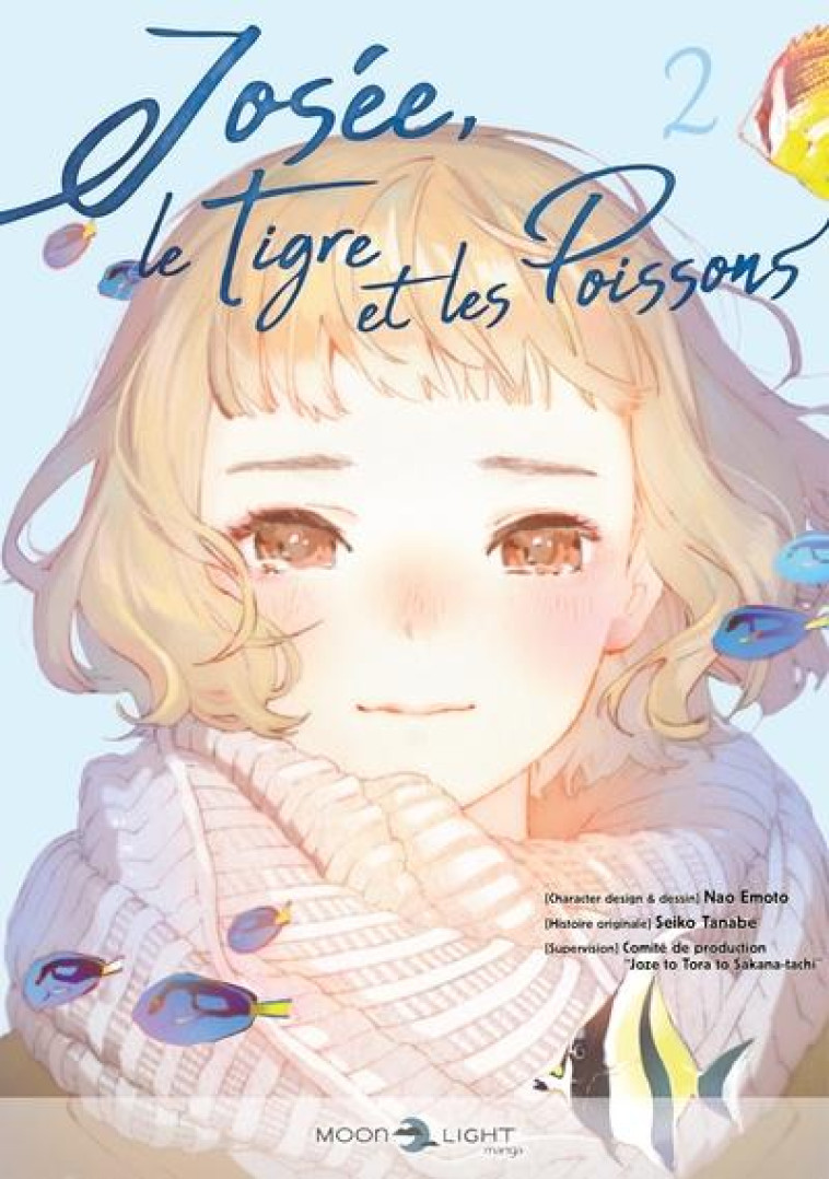 JOSEE, LE TIGRE ET LES POISSONS T02 - TANABE/EMOTO - DELCOURT