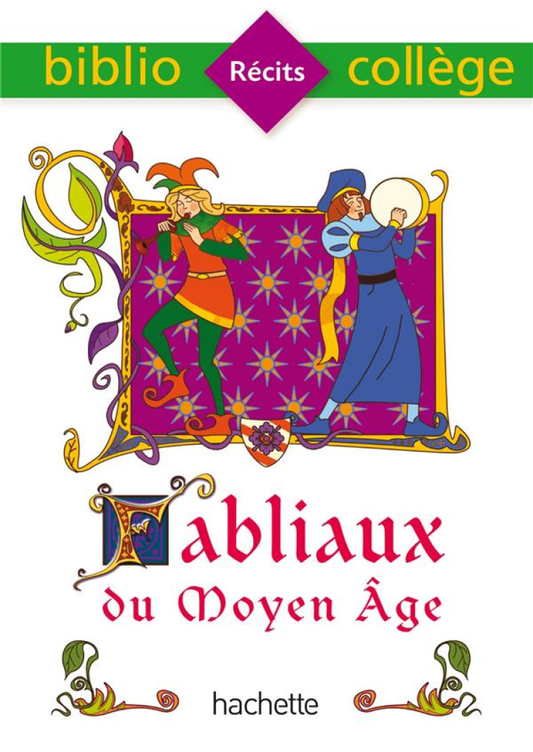 BIBLIOCOLLEGE - FABLIAUX DU MOYEN AGE - WAGNEUR GAVALDA - Hachette Education