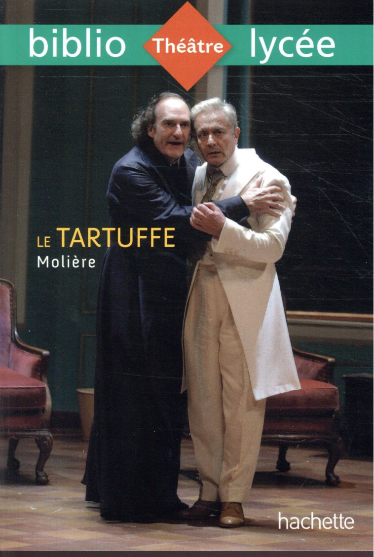 BIBLIOLYCEE - LE TARTUFFE, MOLIERE - MOLIERE/LISLE - HACHETTE