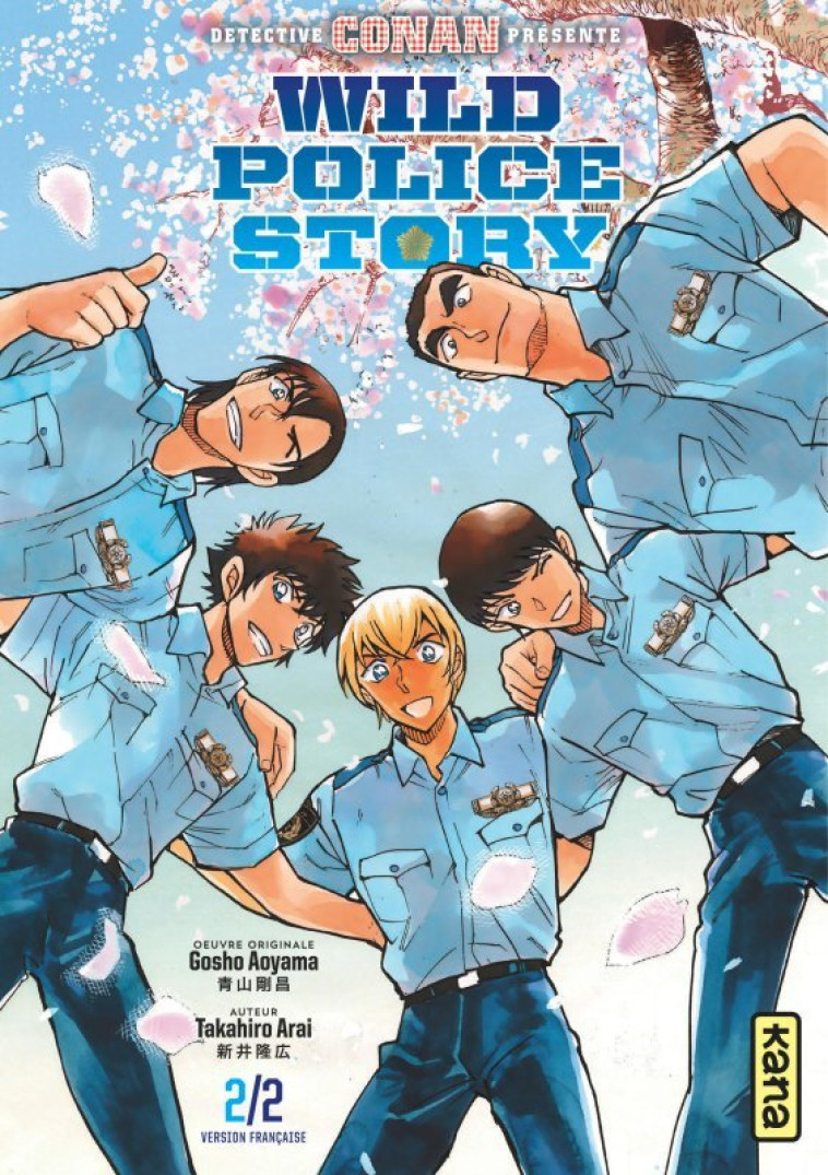 WILD POLICE STORY - TOME 2 -  Takahiro Arai - KANA