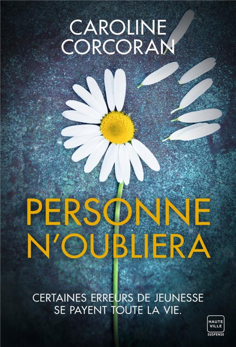 PERSONNE N'OUBLIERA - CORCORAN CAROLINE - HAUTEVILLE