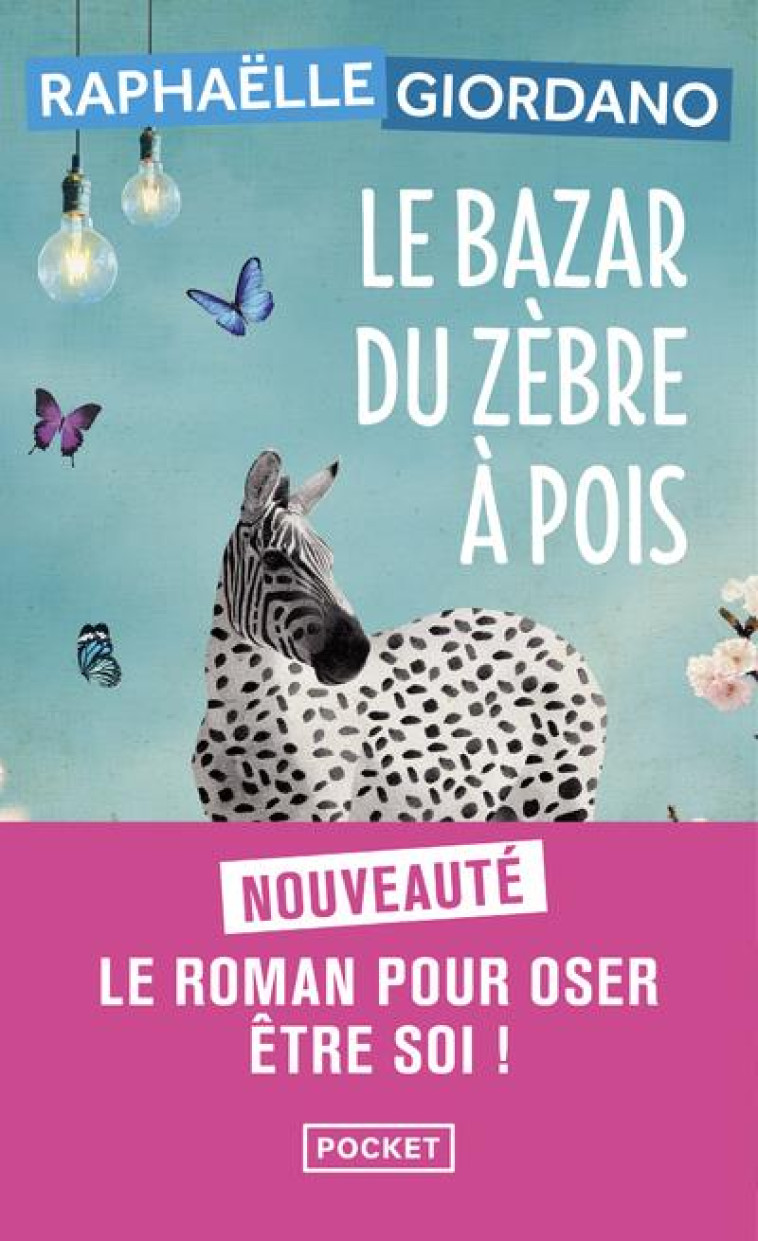 LE BAZAR DU ZEBRE A POIS - GIORDANO RAPHAELLE - POCKET