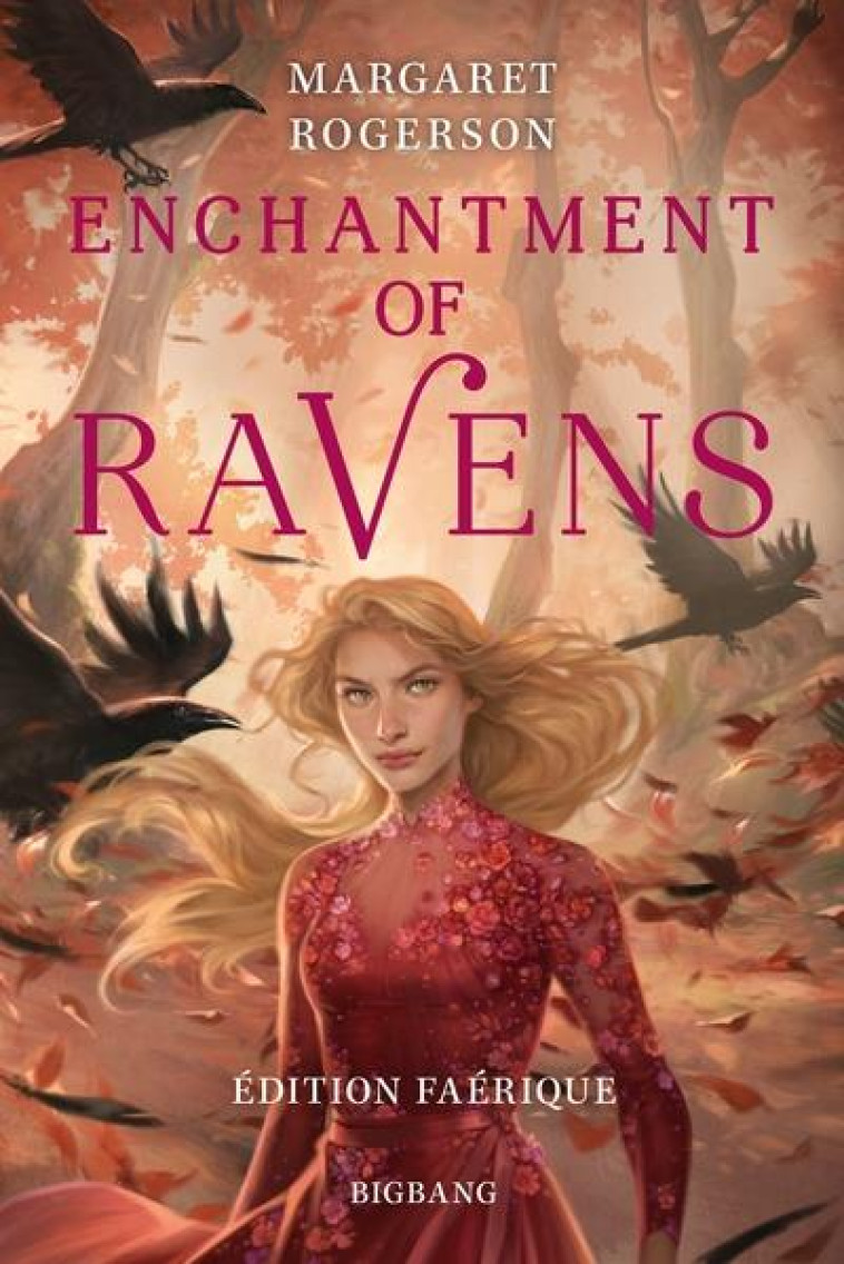 ENCHANTMENT OF RAVENS (EDITION FAERIQUE) - ROGERSON/BOWATER - CASTELMORE