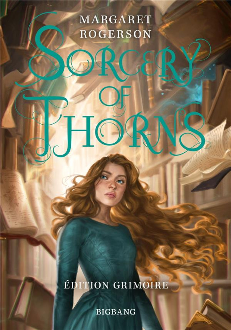 SORCERY OF THORNS (EDITION GRIMOIRE) - ROGERSON MARGARET - CASTELMORE