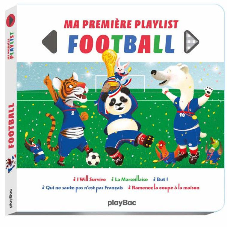 LIVRE MUSICAL - MA PREMIERE PLAYLIST FOOT - AUDIO - JALBERT PHILIPPE - PRISMA