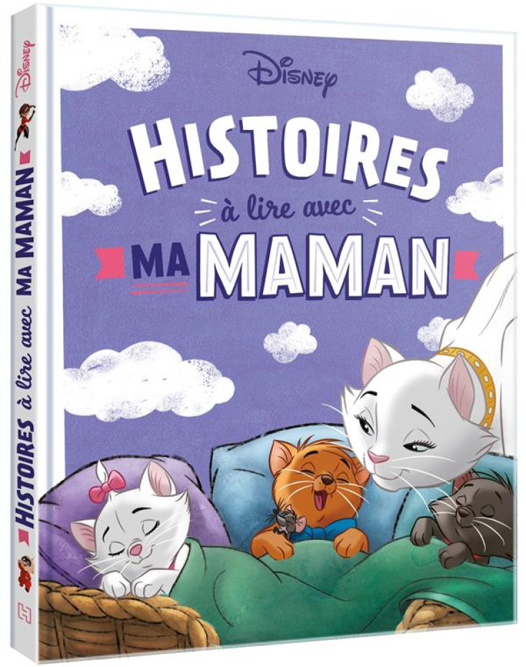 DISNEY - HISTOIRES A LIRE AVEC MA MAMAN - COLLECTIF - HACHETTE