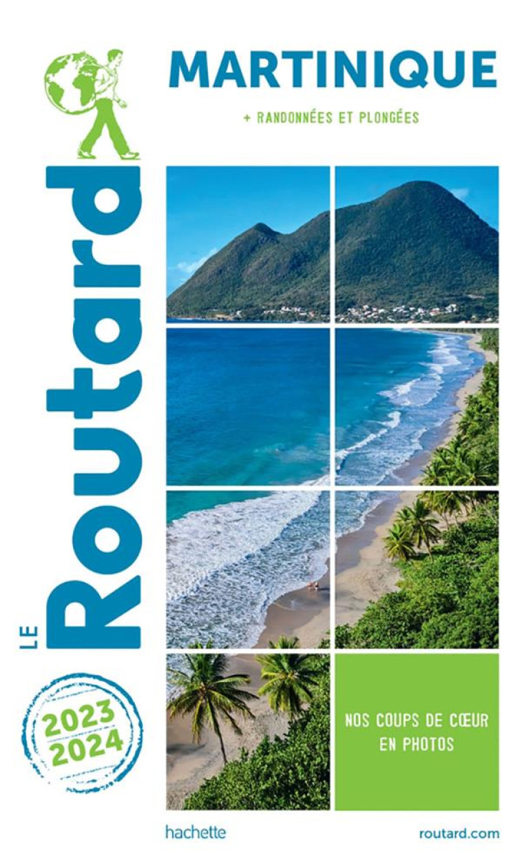 GUIDE DU ROUTARD MARTINIQUE 2023/24 - XXX - HACHETTE