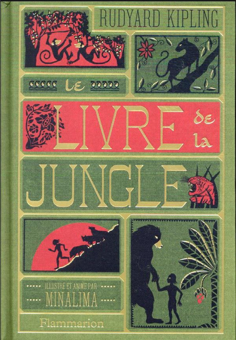 LE LIVRE DE LA JUNGLE - ILLUSTRE ET ANIME PAR MINALIMA - MINALIMA/KIPLING - FLAMMARION