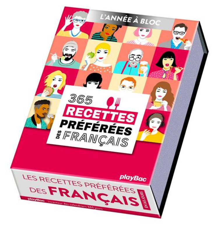 CALENDRIER 365 RECETTES PREFEREES DES FRANCAIS - L'ANNEE A BLOC - XXX - PRISMA