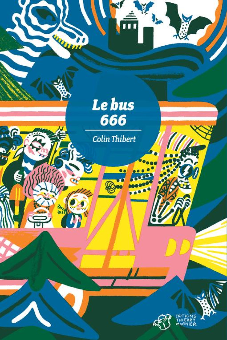 LE BUS 666 - THIBERT COLIN - T. Magnier