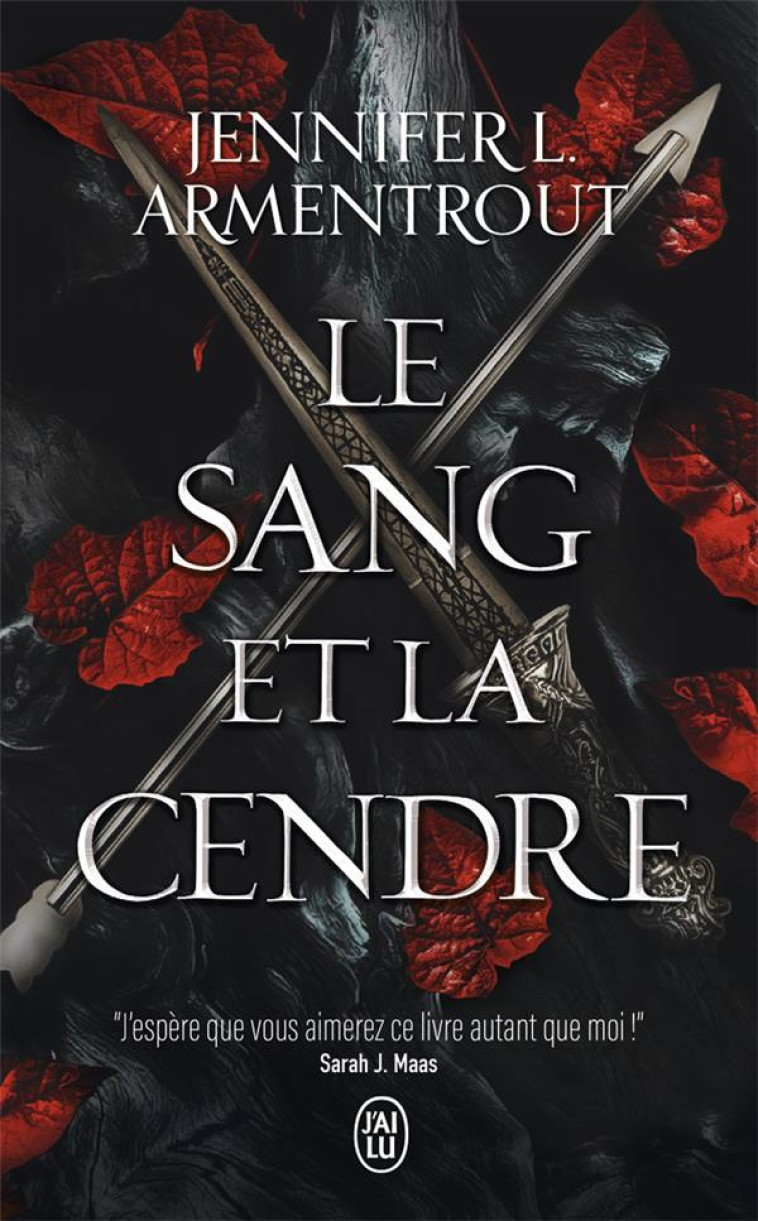 LE SANG ET LA CENDRE - VOL01 - ARMENTROUT J L. - J'AI LU