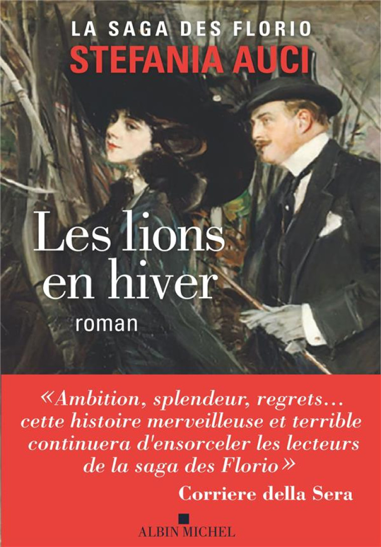 LES FLORIO - TOME 3 - LES LIONS EN HIVER - AUCI STEFANIA - NC