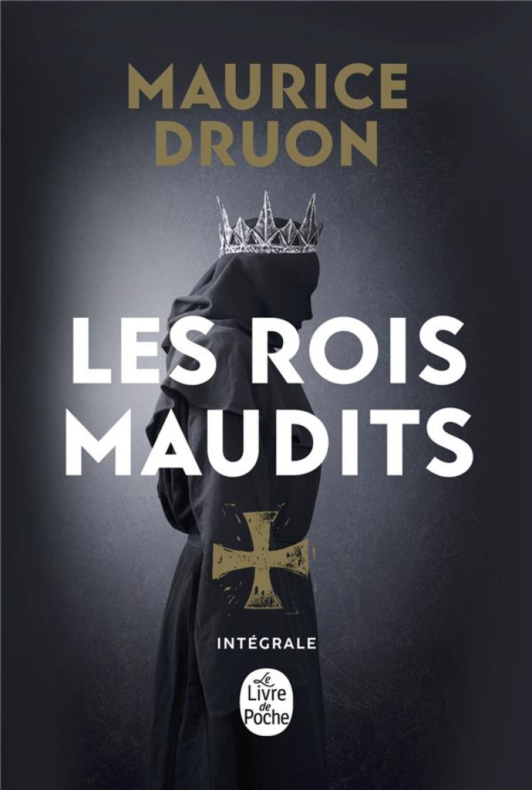 LES ROIS MAUDITS - DRUON MAURICE - LGF/Livre de Poche