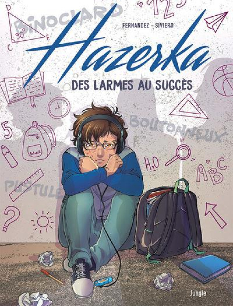 HAZERKA - DES LARMES AU SUCCES - FERNANDEZ/SIVEIRO - CASTERMAN