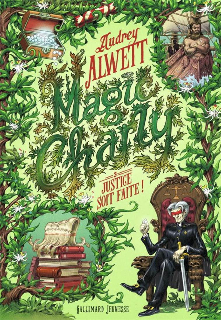 MAGIC CHARLY - VOL03 - JUSTICE SOIT FAITE ! - ALWETT/MANOUKIAN - GALLIMARD