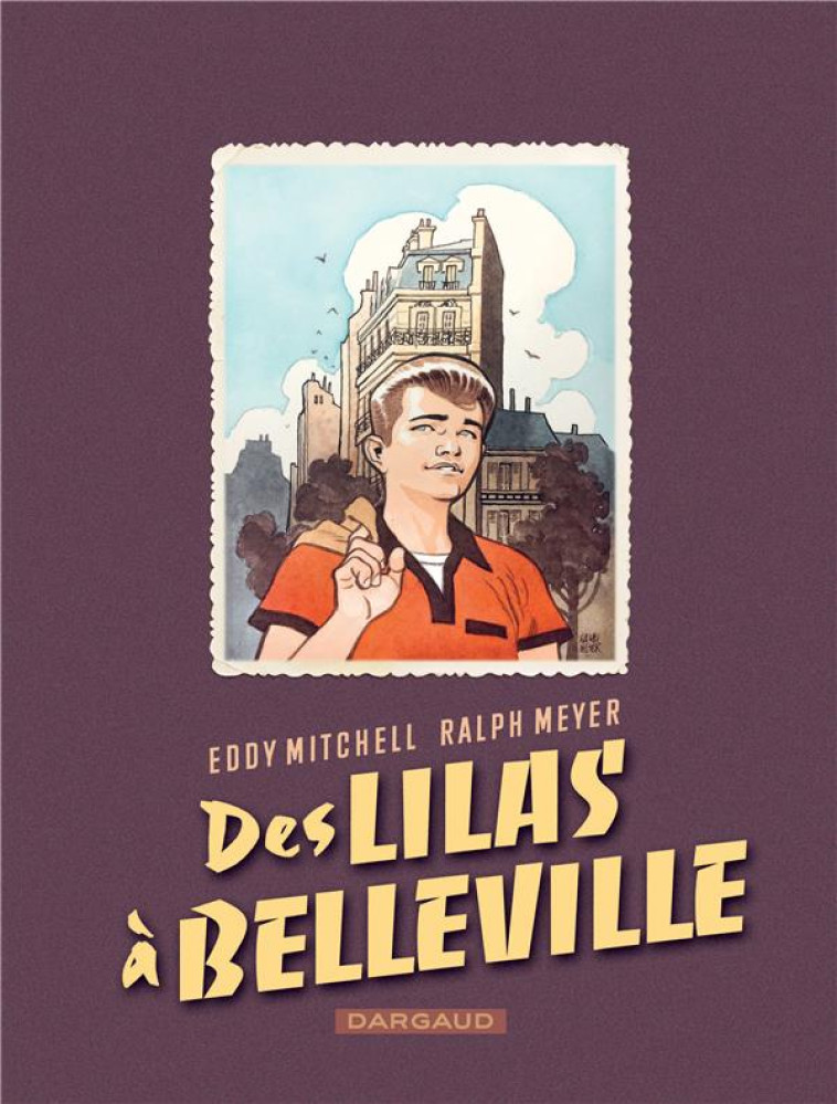 DES LILAS A BELLEVILLE - MEYER RALPH - DARGAUD