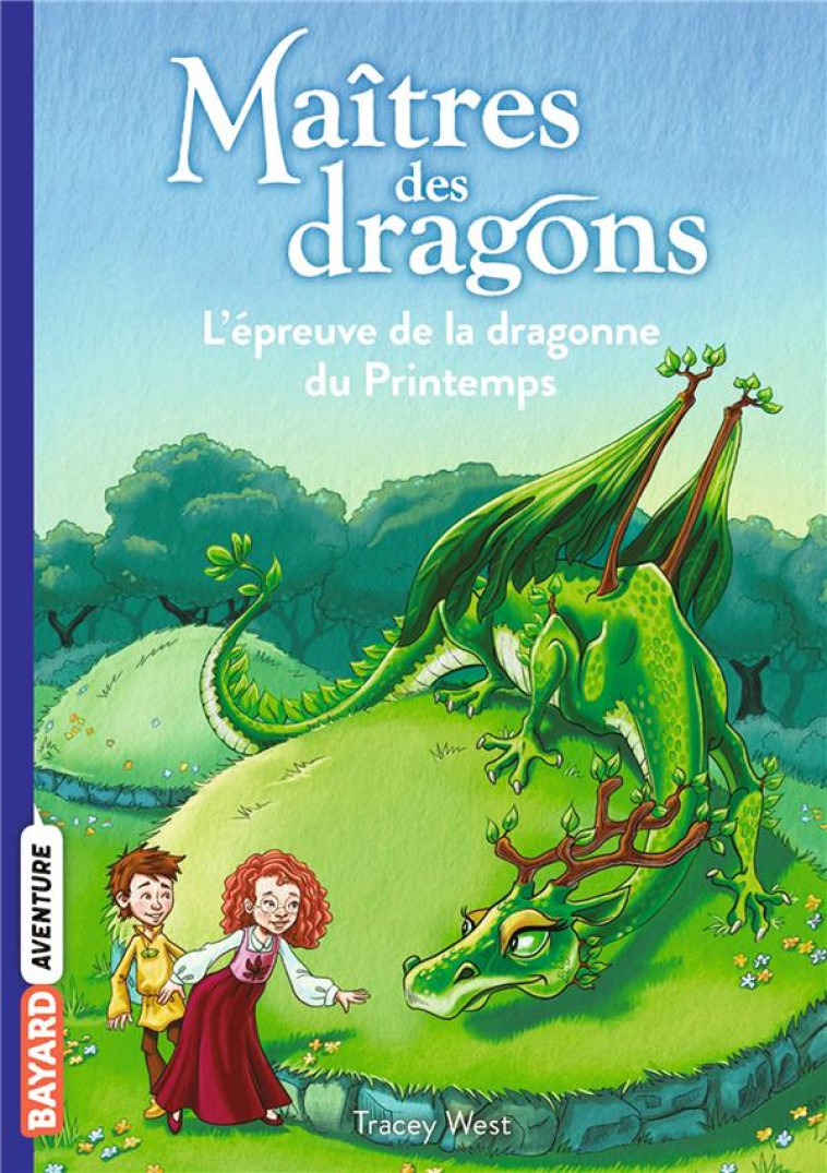 MAITRES DES DRAGONS, TOME 14 - L'EPREUVE DE LA DRAGONNE DU PRINTEMPS - WEST/LOVERIDGE - BAYARD JEUNESSE