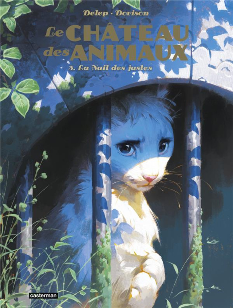 LE CHATEAU DES ANIMAUX - T03 - LA NUIT DES JUSTES - DORISON/DELEP - CASTERMAN