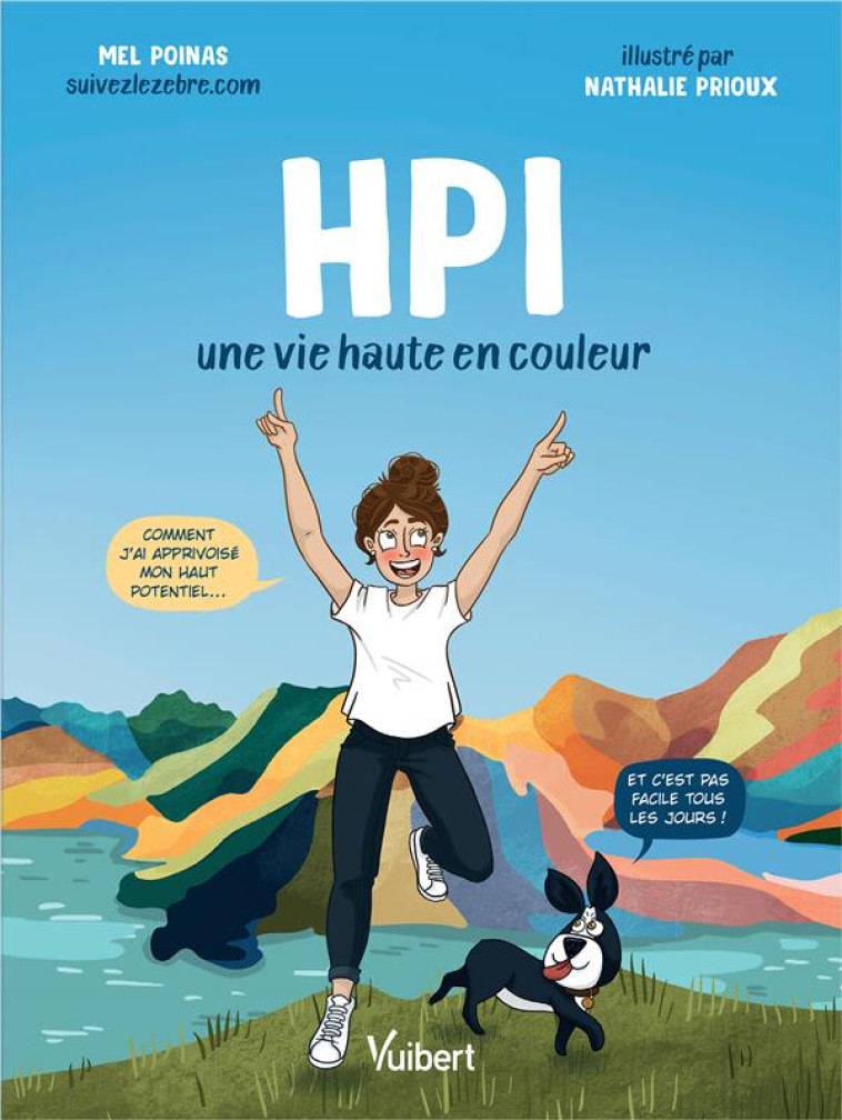 HPI - UNE VIE HAUTE EN COULEUR - POINAS/PRIOUX - VUIBERT