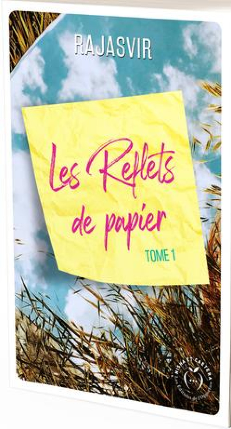 LES REFLETS DE PAPIER TOME 1 - RAJASVIR - L ETUDIANT