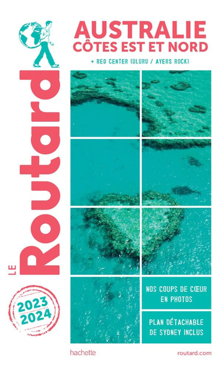 GUIDE DU ROUTARD AUSTRALIE, COTE EST 2023/24 - COLLECTIF - HACHETTE