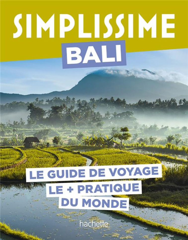 BALI GUIDE SIMPLISSIME - COLLECTIF - HACHETTE