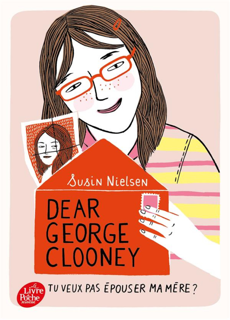 DEAR GEORGE CLOONEY, TU VEUX PAS EPOUSER MA MERE ? - NIELSEN SUSIN - HACHETTE