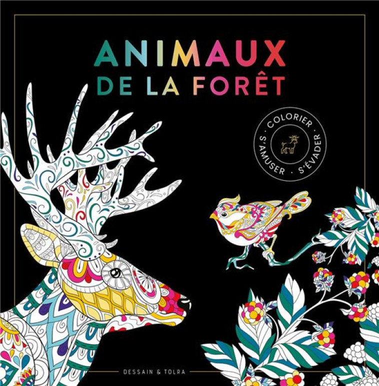 BLACK COLORIAGE ANIMAUX DE LA FORET - XXX - PU SEPTENTRION