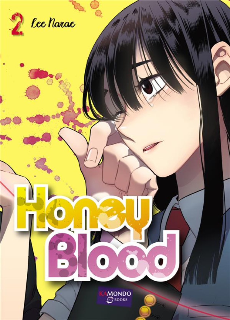 HONEY BLOOD T2 - LEE NARAE - KAMONDO BOOKS