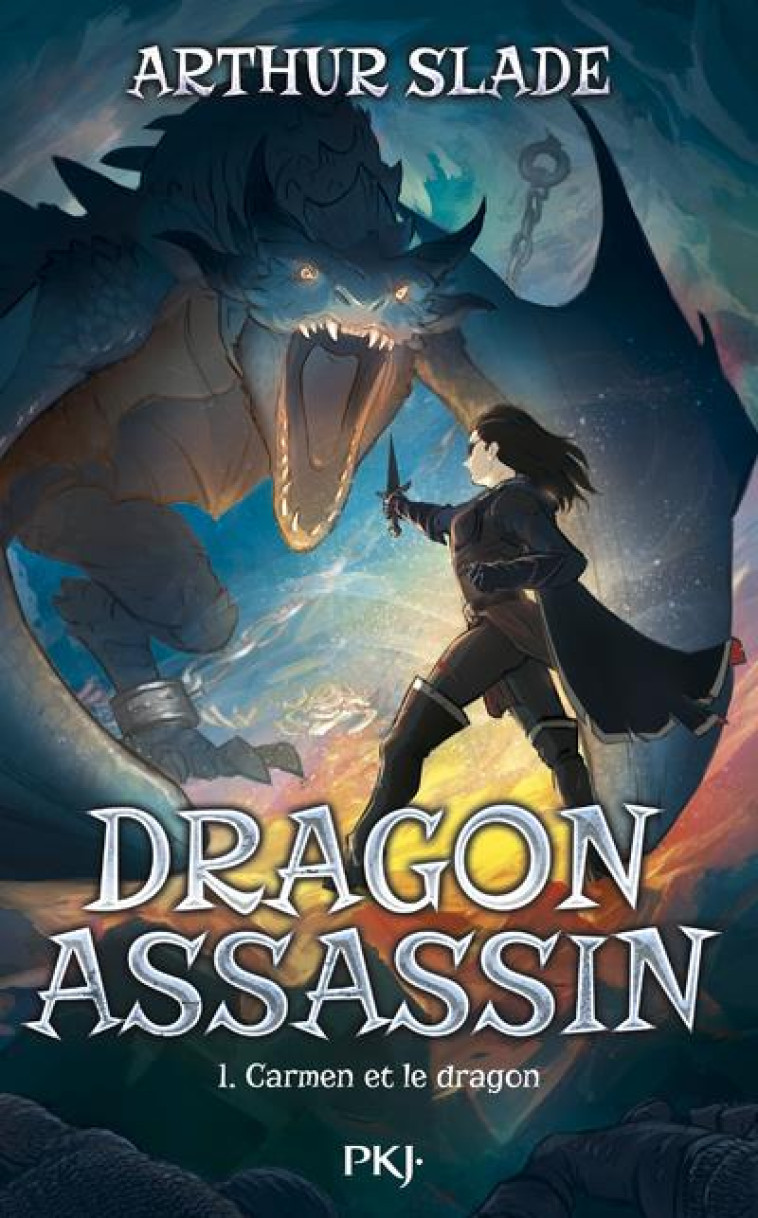 DRAGON ASSASSIN - TOME 1 CARMEN ET LE DRAGON - VOL01 - SLADE ARTHUR - POCKET