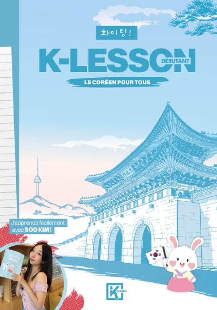 K-LESSON - LE COREEN POUR TOUS - KIM SOO - BOOKS ON DEMAND