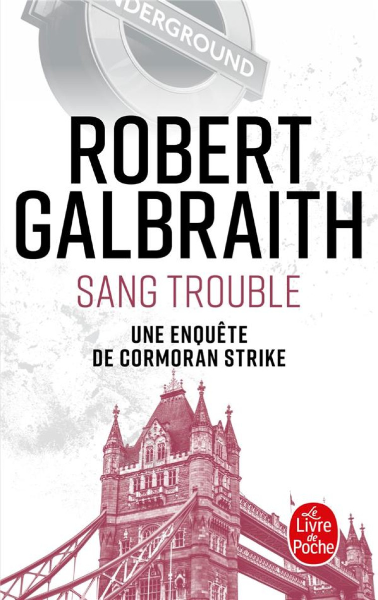 SANG TROUBLE - GALBRAITH ROBERT - LGF/Livre de Poche