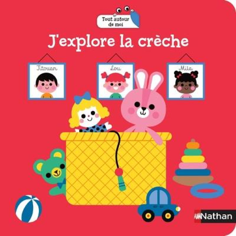 J'EXPLORE LA CRECHE - GWE - CLE INTERNAT