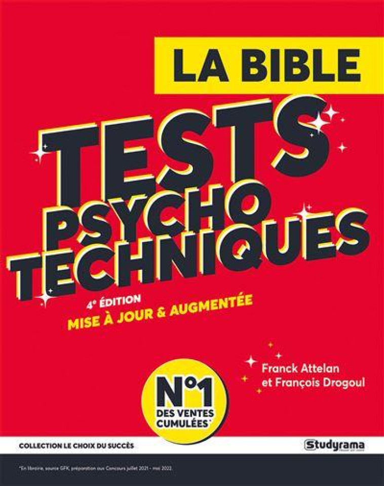 LA BIBLE : TESTS PSYCHOTECHNIQUES - ATTELAN FRANCK - STUDYRAMA