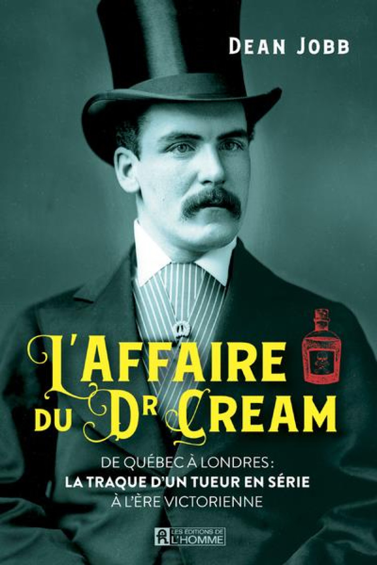 L'AFFAIRE DU DR CREAM - JOBB DEAN - L HOMME