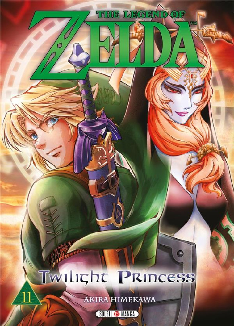 THE LEGEND OF ZELDA - TWILIGHT PRINCESS T11 - NINTENDO/HIMEKAWA - Soleil Productions