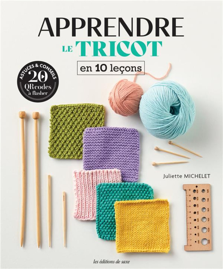 APPRENDRE LE TRICOT EN 10 LECONS - XXX - DE SAXE