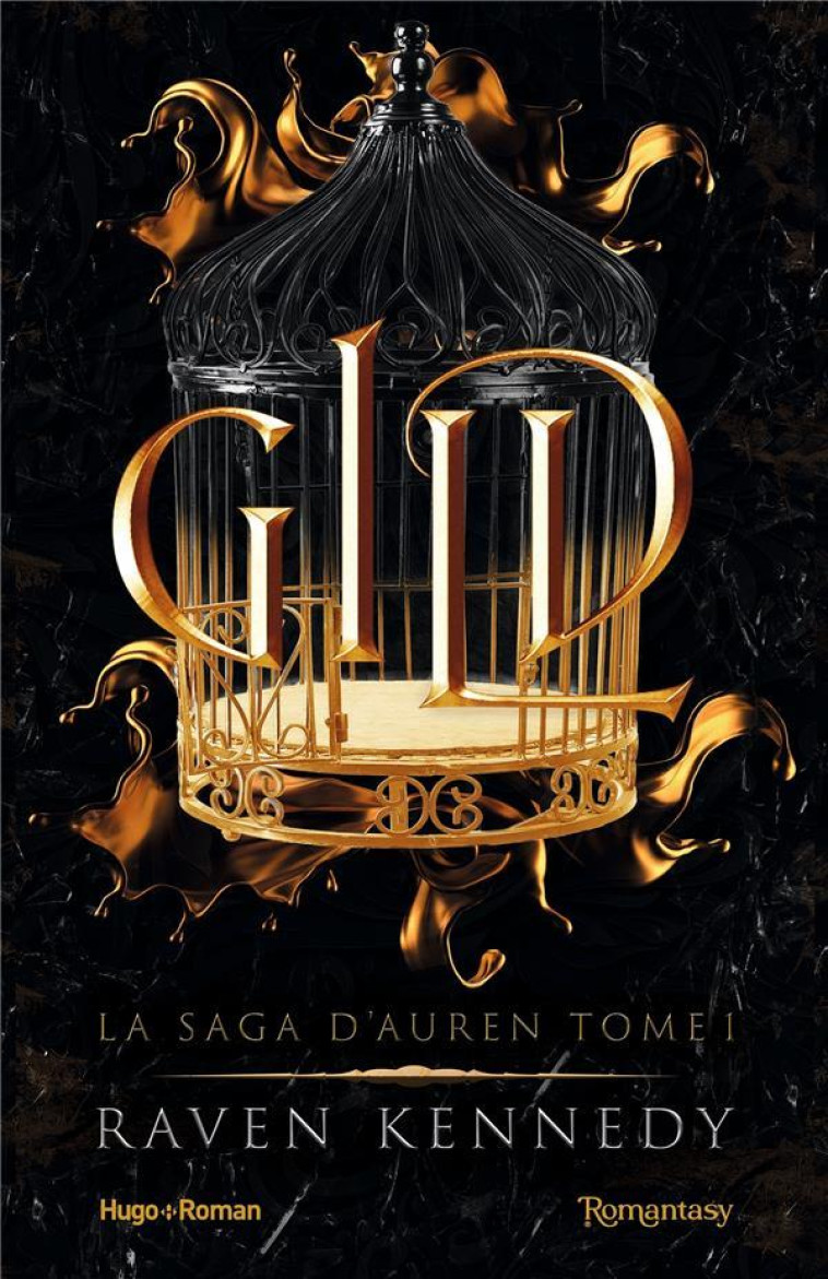 LA SAGA D'AUREN - T01 - GILD - KENNEDY RAVEN - HUGO JEUNESSE