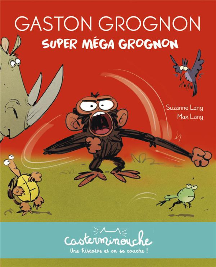 GASTON GROGNON - SUPER MEGA GROGNON - LANG - CASTERMAN