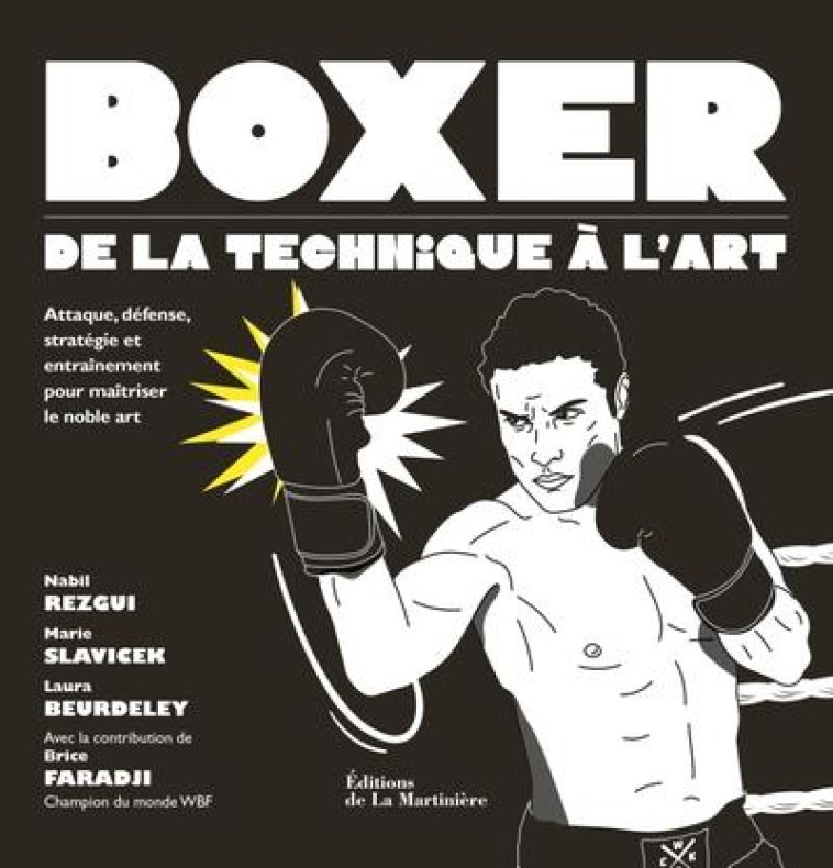 BOXER : DE LA TECHNIQUE A L'ART - REZGUI/SLAVICEK - MARTINIERE BL