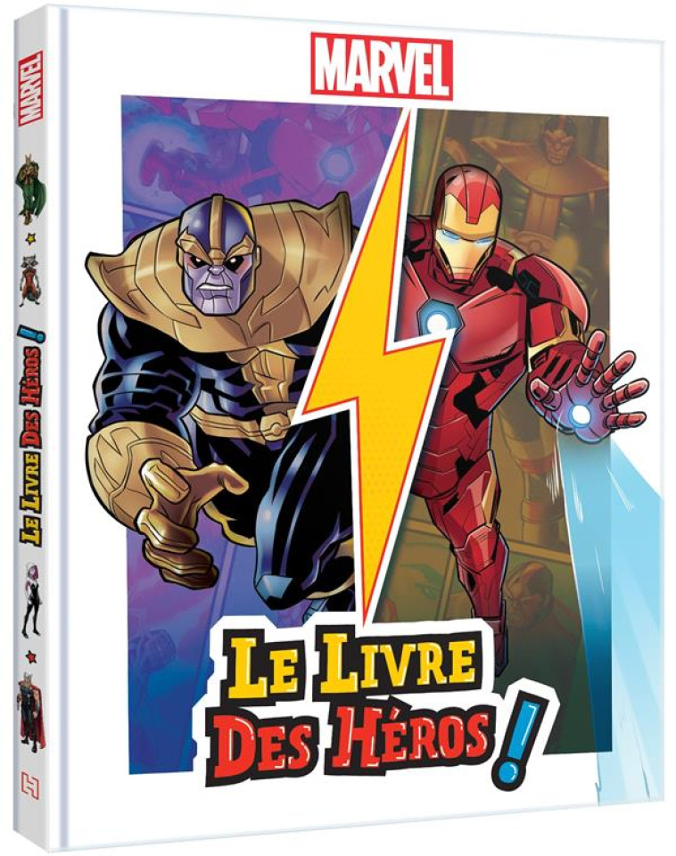 MARVEL - LE LIVRE DES HEROS ! - 5 HISTOIRES - XXX - HACHETTE