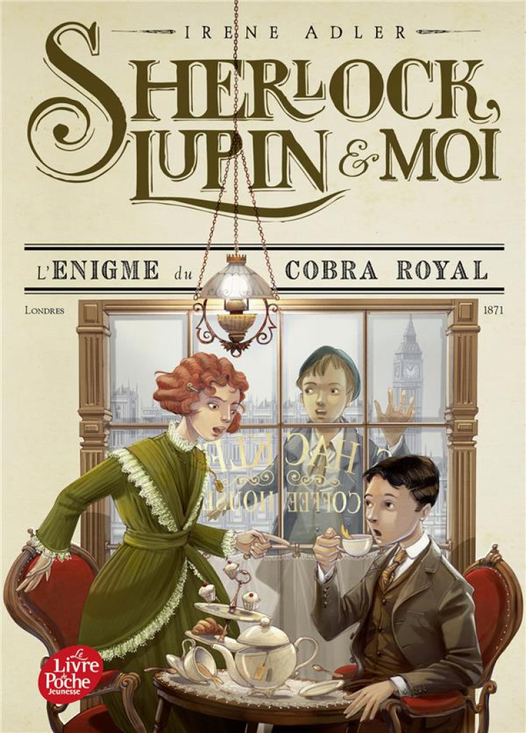 SHERLOCK, LUPIN ET MOI - TOME 7 - L'ENIGME DU COBRA ROYAL - ADLER IRENE - HACHETTE