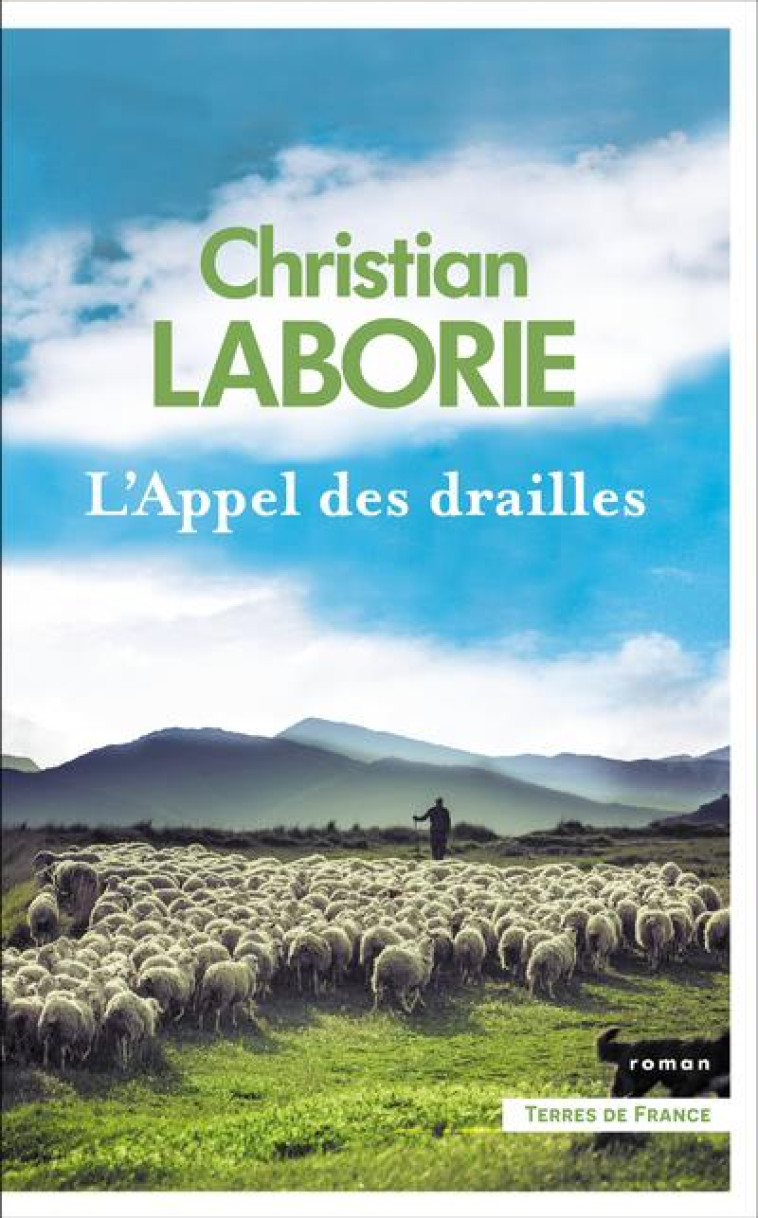 L'APPEL DES DRAILLES - LABORIE CHRISTIAN - PRESSES CITE