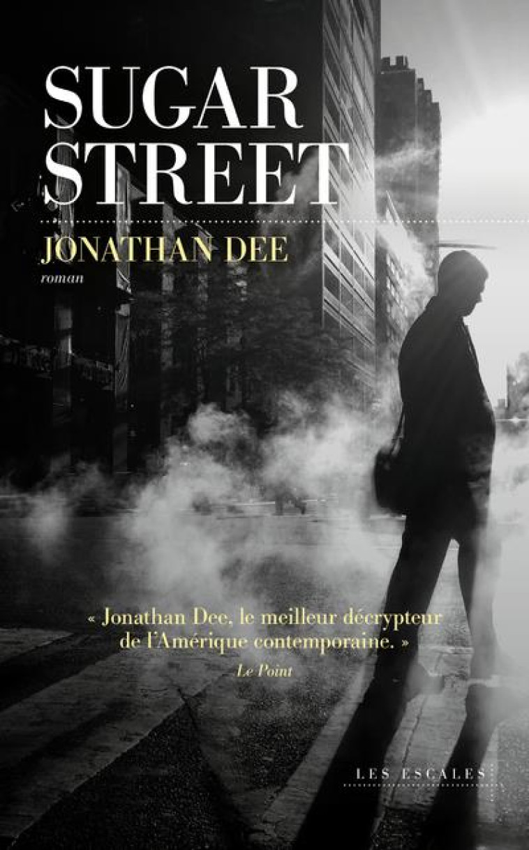 SUGAR STREET - DEE JONATHAN - LES ESCALES