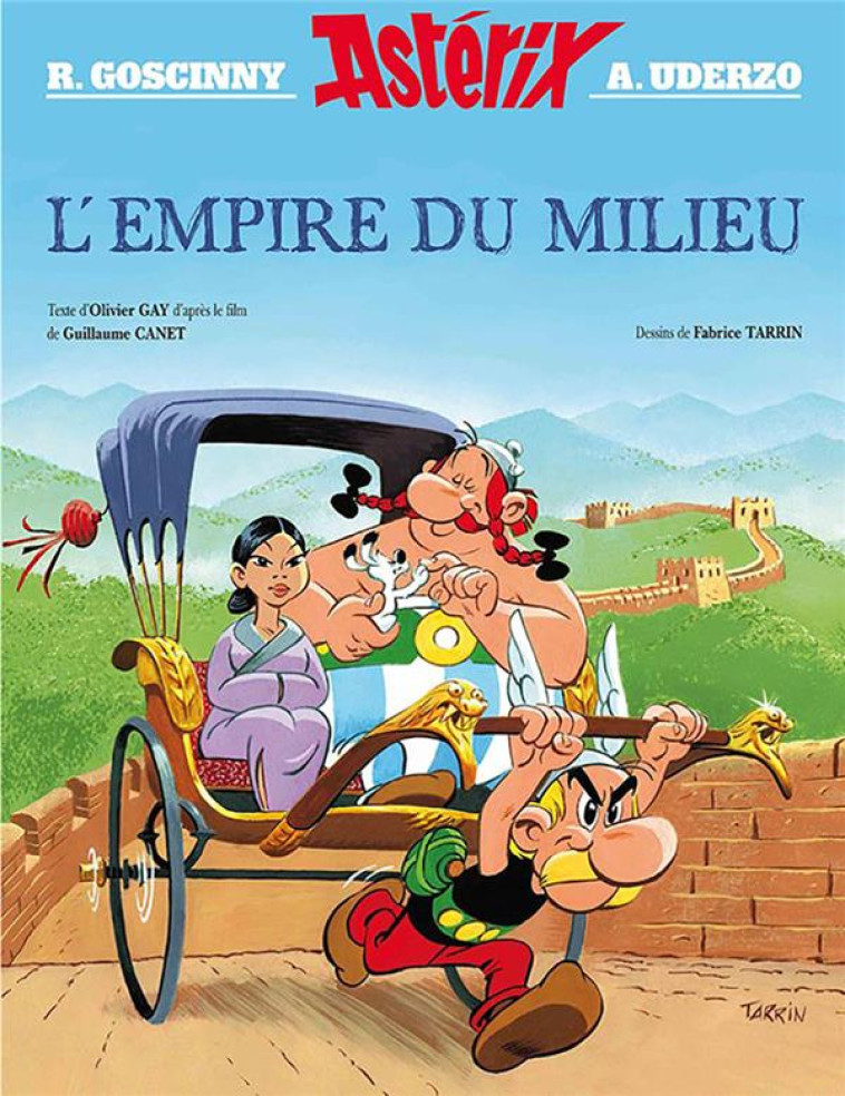 ASTERIX - HORS COLLECTION - ALBUM ILLUSTRE DU FILM - L'EMPIRE DU MILIEU - GOSCINNY/UDERZO/GAY - Albert René (Editions)