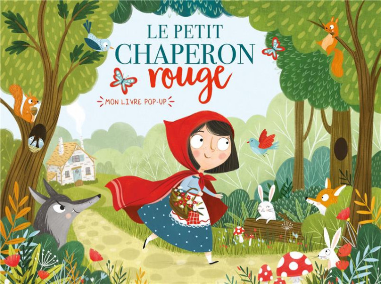 MON LIVRE POP-UP - PETIT CHAPERON ROUGE - COLLECTIF/HARDY - 1 2 3 SOLEIL