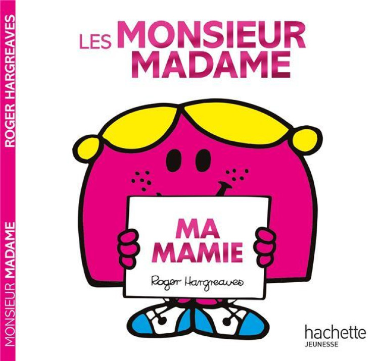 LES MONSIEUR MADAME - MA MAMIE - XXX - HACHETTE