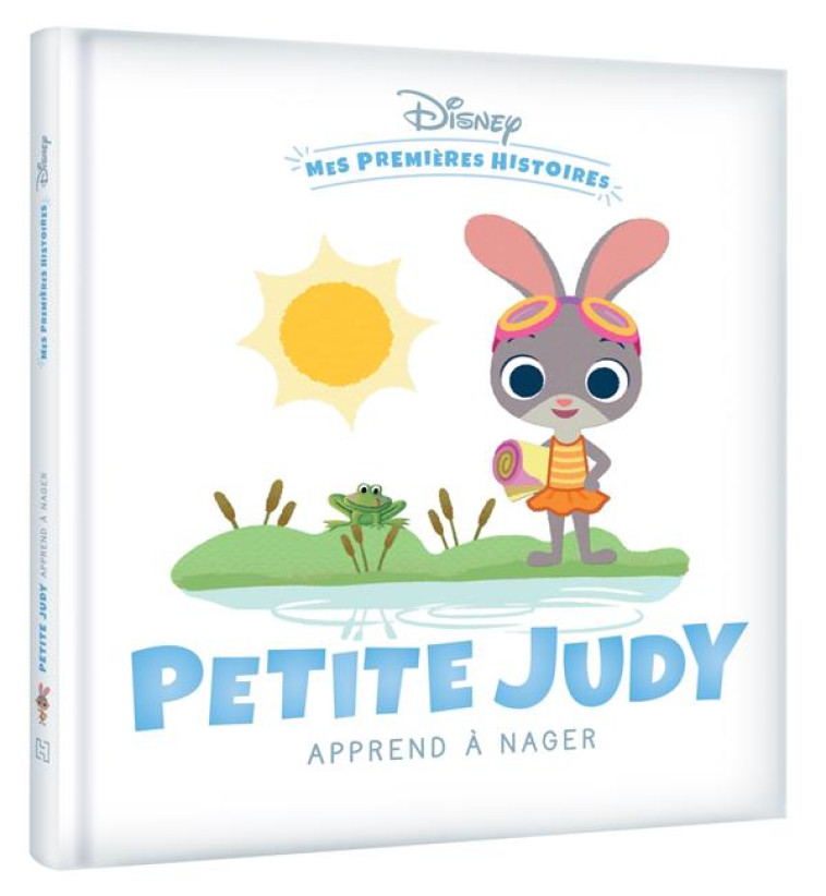 DISNEY - MES PREMIERES HISTOIRES - PETITE JUDY APPREND A NAGER - XXX - HACHETTE