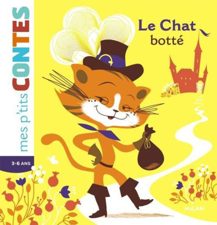 LE CHAT BOTTE - LAURANS CAMILLE - Milan jeunesse