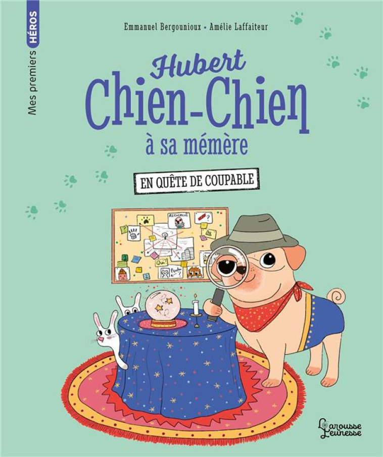 HUBERT CHIEN-CHIEN A SA MEMERE - EN QUETE DE COUPABLE - EMMANUEL BERGOUNIOUX - LAROUSSE